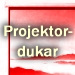 Projektordukar